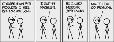[Perl Problems](https://xkcd.com/1171/) von Randall Munroe unter [CC BY-NC Lizenz](http://creativecommons.org/licenses/by-nc/2.5/).