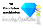 Workshop - Nachladen von Geokoordinaten