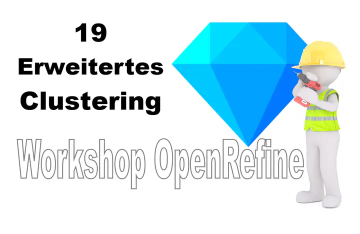 Folie - Daten mit OpenRefine clustern